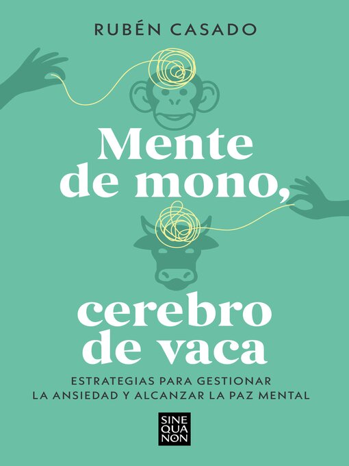 Cover image for Mente de mono, cerebro de vaca